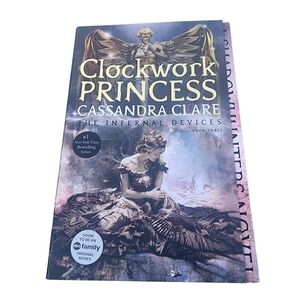 Clockwork‎ Princess The Infernal Devices Book 3 Paperback